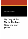 My Lady of the North