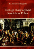 Posługa charytatywna Kościoła w Polsce