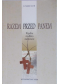 Razem przed Panem Wspólna modlitwa małżonków