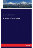 A primer of psychology