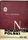 Neoromantyzm Polski 1890 1918