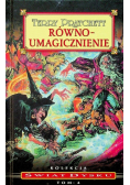 Równoumagicznienie Kolekcja Świat Dysku Tom 4