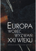 Europa wobec wyzwań XXI wieku