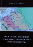 Rola dworu polskiego w polityce zagranicznej Prus książęcych