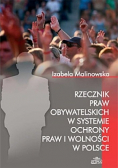 Rzecznik praw obywatelskich w systemie ochrony praw i wolności w Polsce Dedykacja autorki