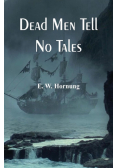 Dead Men Tell No Tales