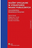 Służby specjalne w strukturze władz publicznych