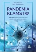 Pandemia kłamstw