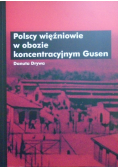 Polscy więźniowie w obozie koncentracyjnym Gusen