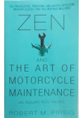 Zen and the art of motorcycle maintenance