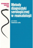 Metody diagnostyki serologicznej  w reumatologii