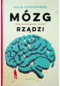 Mózg rządzi Twój niezastąpiony narząd rządzi