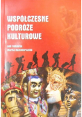 Współczesne podróże kulturowe