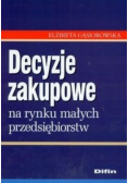Decyzje zakupowe na rynku małych przedsiębiorstw