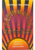 Astrologia i zioła Recepty mądrych znachorek