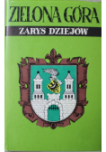Zielona Góra  Zarys dziejów
