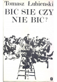 Bić się czy nie bić