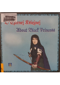 OCzarnej Księżnej About Black Princess