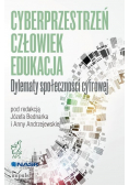 Cyberprzestrzeń Człowiek Edukacja Tom 2