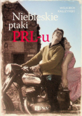 Niebieskie ptaki PRL - u