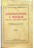 Zjednoczenie z Bogiem Tom I 1935 r