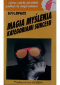 Magia myślenia kategoriami sukcesu