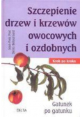 Szczepienie drzew i krzewów owocowych i ozdobnych