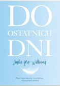 Do ostatnich dni