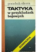 Taktyka w przykładach bojowych Kompania