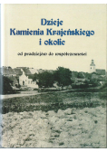 Dzieje Kamienia Krajeńskiego i okolic