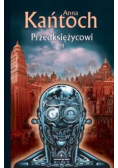 Przedksiężycowi Tom III