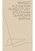 Marzec a Zagłada płaszczyzny spotkania