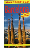 Barcelona tylko tutaj porady ekspertów