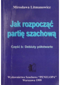 Jak rozpocząć partię szachową
