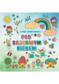 Pod bajkowym niebem
