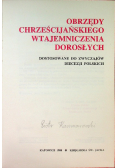 Obrzędy chrześcijańskiego wtajemniczenia dorosłych