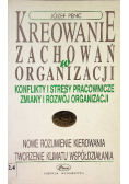 Kreowanie zachowań w organizacji