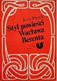 Styl powieści Wacława Berenta