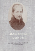 Miłość krzyża się nie lęka