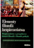 Elementy filozofii bezpieczeństwa. Bezpieczeństwo z perspektywy historii filozofii i filozofii polityki. Zarządzanie bezpieczeństwem