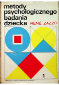 Metody psychologicznego badania dziecka tom I