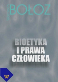 Bioetyka i prawa człowieka