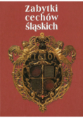 Zabytki cechów śląskich