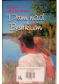 Dom nad Borkiem