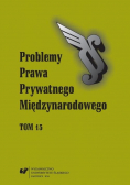 Problemy Prawa Prywatnego Międzynarodowego Tom 15
