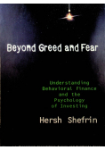 Beyond Greed and Fear