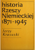 Historia Rzeszy Niemieckiej 1871  1945