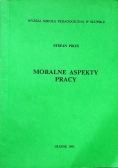 Moralne aspekty pracy