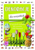 Dekoracje dla wszystkich