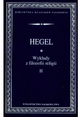 Wykłady z filozofii religii t.2